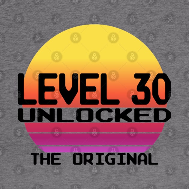 Level 30 Complete 30th Birthday 30 Years Gamer by Kuehni